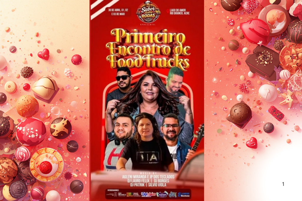INÉDITO: Festival de Food Trucks Reúne Gastronomia Regional e Shows no Lago do Amor, em Rio Branco